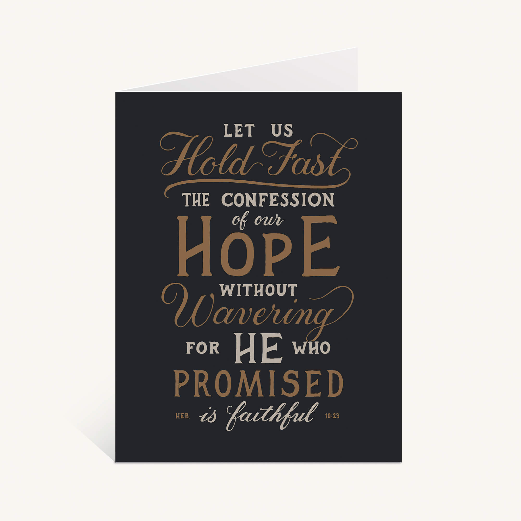 Hold Fast Greeting Card