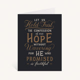 Hold Fast Greeting Card