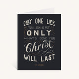 Only One Life Greeting Card