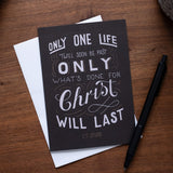 Only One Life Greeting Card