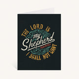 The Lord Is My Shepherd Greeting Card