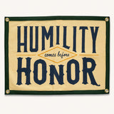 Humility Before Honor vintage-style banner