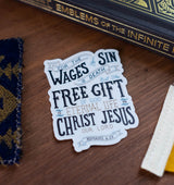 Wages Of Sin Sticker