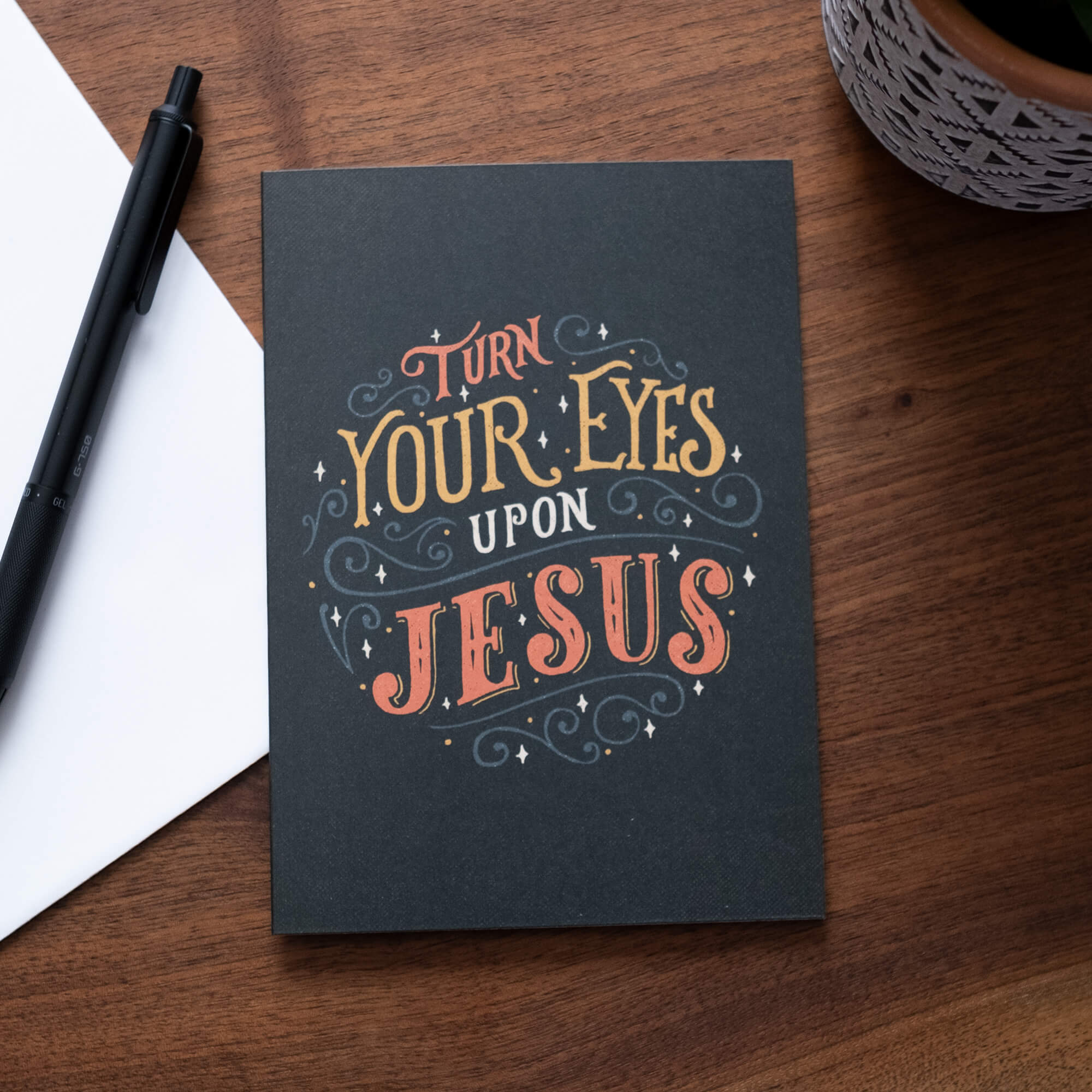 Turn Your Eyes Upon Jesus Greeting Card