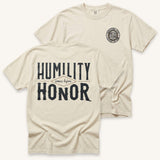 Humility Before Honor Tee