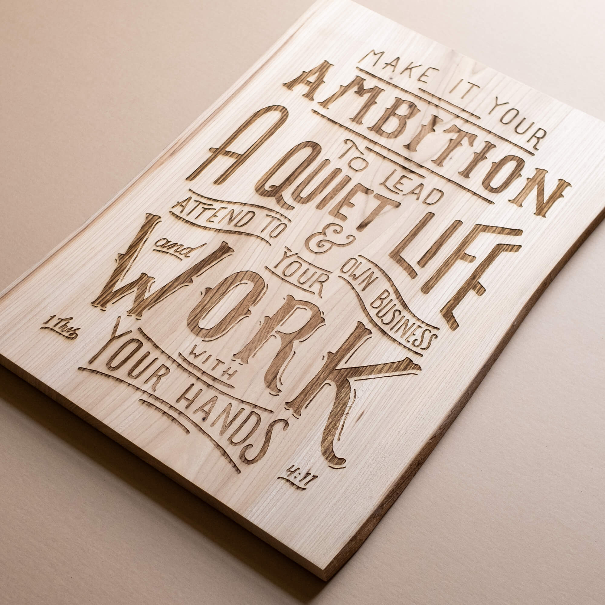 1 Thessalonians 4:11 Work With Your Hands hand-drawn laser-engraved wood wall art by Scripture Type