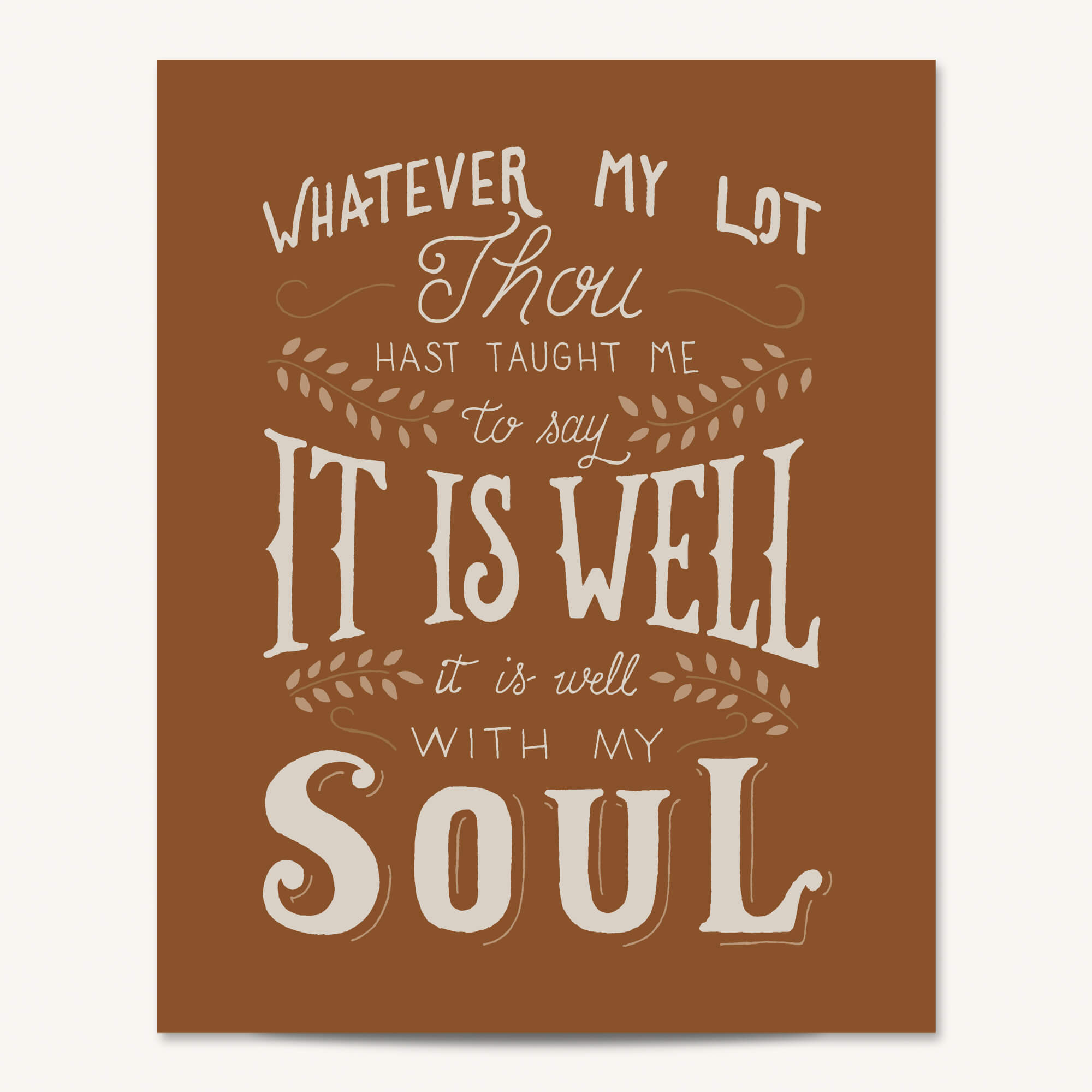 It Is Well With My Soul hand drawn art print #color_terracotta