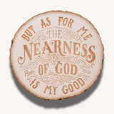 Nearness Of God