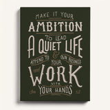 Work with your hands 1 Thessalonians 4:11 framed canvas wall art hand-drawn by Scripture Type #color_forest