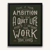 Work with your hands 1 Thessalonians 4:11 framed canvas wall art hand-drawn by Scripture Type #color_forest
