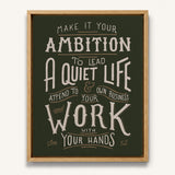 Work with your hands 1 Thessalonians 4:11 framed canvas wall art hand-drawn by Scripture Type #color_forest