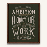 Work with your hands 1 Thessalonians 4:11 framed canvas wall art hand-drawn by Scripture Type #color_forest