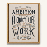 Work with your hands 1 Thessalonians 4:11 framed canvas wall art hand-drawn by Scripture Type #color_stone