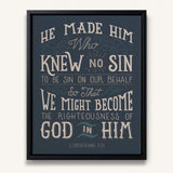 2 Corinthians 5:1 Knew No Sin Framed Canvas Scripture Artwork by Scripture Type #color_navy