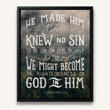 2 Corinthians 5:1 Knew No Sin Framed Canvas Scripture Artwork by Scripture Type #color_photo