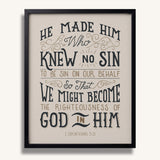 2 Corinthians 5:21  Knew No Sin framed art print by Scripture Type  #color_stone