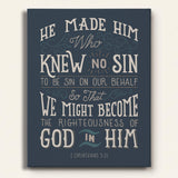2 Corinthians 5:1 Knew No Sin Framed Canvas Scripture Artwork by Scripture Type #color_navy