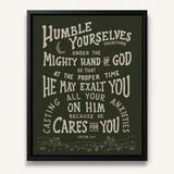 Humble yourselves casting all your anxiety 1 Peter 5:6-7 framed canvas wall art hand-drawn by Scripture Type #color_forest
