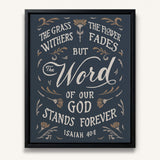 Isaiah 40:8 Stands Forever hand-drawn by Scripture Type framed canvas #color_navy