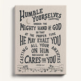 Humble yourselves casting all your anxiety 1 Peter 5:6-7 framed canvas wall art hand-drawn by Scripture Type #color_stone