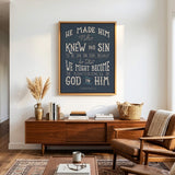 2 Corinthians 5:1 Knew No Sin Framed Canvas Scripture Artwork by Scripture Type #color_navy