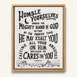 Humble yourselves casting all your anxiety 1 Peter 5:6-7 framed canvas wall art hand-drawn by Scripture Type #color_black & white