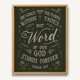 Isaiah 40:8 Stands Forever hand-drawn by Scripture Type framed canvas #color_forest