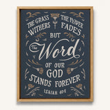 Isaiah 40:8 Stands Forever hand-drawn by Scripture Type framed canvas #color_navy
