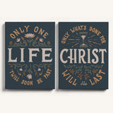 Only One Life, 'Twill Soon Be Past C.T. Studd hand-drawn framed canvas by Scripture Type #color_navy