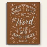 Isaiah 40:8 Stands Forever hand-drawn by Scripture Type framed canvas #color_terracotta