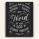 Isaiah 40:8 Stands Forever hand-drawn by Scripture Type framed canvas #color_charcoal