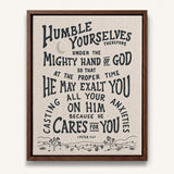 Humble yourselves casting all your anxiety 1 Peter 5:6-7 framed canvas wall art hand-drawn by Scripture Type #color_stone