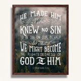 2 Corinthians 5:21  Knew No Sin framed art print by Scripture Type  #color_photo