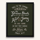 Psalm 78:4,7 Glorious Deeds hand-drawn by Scripture Type framed canvas #color_forest
