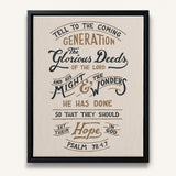 Psalm 78:4,7 Glorious Deeds hand-drawn by Scripture Type framed canvas #color_stone