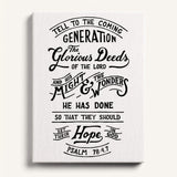 Psalm 78:4,7 Glorious Deeds hand-drawn by Scripture Type framed canvas #color_black & white