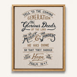 Psalm 78:4,7 Glorious Deeds hand-drawn by Scripture Type framed canvas #color_stone