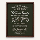 Psalm 78:4,7 Glorious Deeds hand-drawn by Scripture Type framed canvas #color_forest