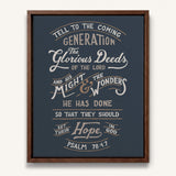 Psalm 78:4,7 Glorious Deeds hand-drawn by Scripture Type framed canvas #color_navy