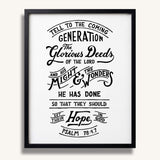 Psalm 78:4,7 Glorious Deeds hand-drawn verse framed art print by Scripture Type #color_black & white