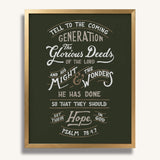 Psalm 78:4,7 Glorious Deeds hand-drawn verse framed art print by Scripture Type #color_forest