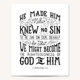 2 Corinthians 5:21  Knew No Sin framed art print by Scripture Type  #color_black & white
