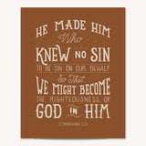 2 Corinthians 5:21  Knew No Sin framed art print by Scripture Type  #color_terracotta