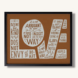 1 Corinthians 13:4-7 Love framed Scripture art print hand-drawn by Scripture Type #color_terracotta