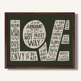 1 Corinthians 13:4-7 Love framed Scripture art print hand-drawn by Scripture Type #color_forest