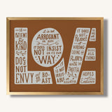 1 Corinthians 13:4-7 Love framed Scripture art print hand-drawn by Scripture Type #color_terracotta