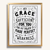 2 Corinthians 12:9 My Grace is Sufficient hand drawn art print by Scripture Type #color_Black & White