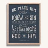 2 Corinthians 5:21  Knew No Sin framed art print by Scripture Type  #color_navy