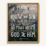 2 Corinthians 5:1 Knew No Sin Framed Canvas Scripture Artwork by Scripture Type #color_photo
