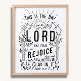 Psalm 118:24 This is the day the Lord has made framed Scripture art print hand-drawn by Scripture Type #color_black & white